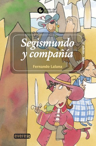 Segismundo y compañía: (Comedia de costumbres caribeñas) (Punto de encuentro / Teatro)