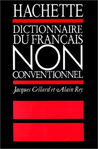 Dictionnaire du français non conventionnel