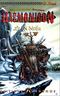 L'âme des rois nains, tome 1 : Le Roi déchu