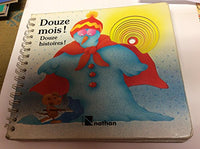 Douze mois! douze histoires!
