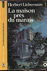 La Maison près du marais