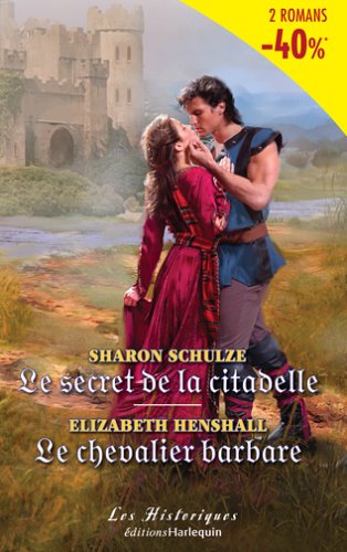 Le chevalier barbare et Le secret de la citadelle