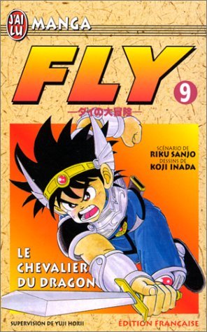 Fly, tome 9 : Le Chevalier du dragon