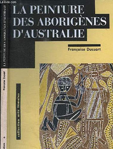 La peinture des aborigènes d'Australie