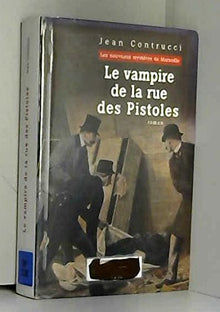 Le vampire de la rue des Pistoles