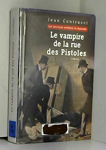 Le vampire de la rue des Pistoles