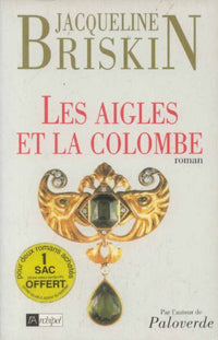Les aigles et la colombe