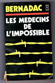 Médecins de l'impossible