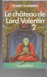 Le château de Lord Valentin - 2