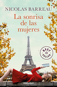 La sonrisa de las mujeres (Best Seller)
