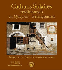 Cadrans solaires traditionnels en Queyras-Briançonnais