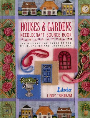 Houses & Gardens Needlecraft Source Book