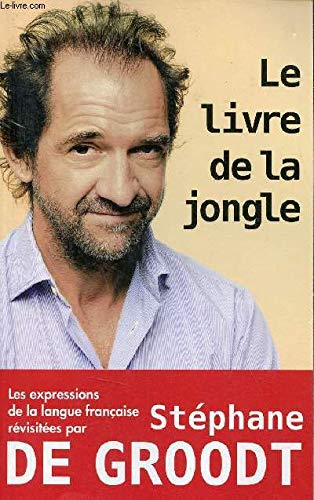 LE LIVRE DE LA JONGLE
