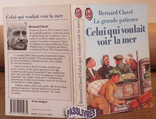 Celui Qui Voulait Voir La Mer