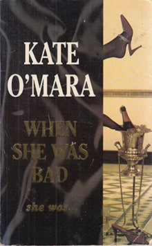 When She Was Bad [Paperback]