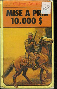 Mise à prix 10000 dollars (Le Masque)
