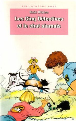 Les Cinq détectives et le chat siamois