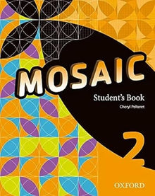 Mosaic 2. Student's Book - 9780194666244