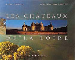 Les Châteaux de la Loire