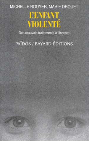 L'enfant violenté