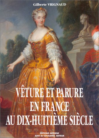 Veture et parure en France au 18e