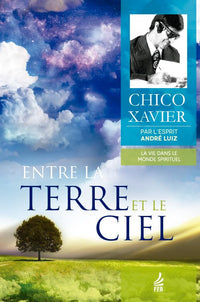 Entre la Terre et le Ciel