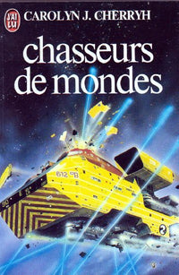 Chasseurs de mondes