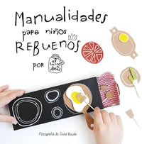 Manualidades para niños rebuenos. El tarro de ideas (Altea)