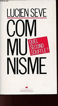 Communisme, quel second souffle ?