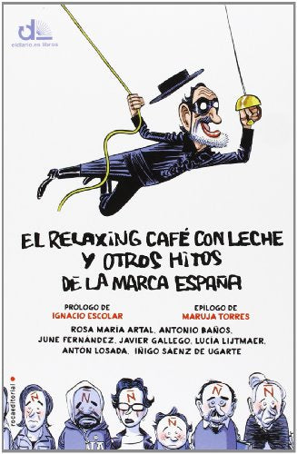 El relaxing café con leche y otros hitos de la marca España