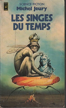 Les singes du temps