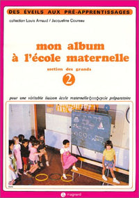 Mon album à l'école maternelle