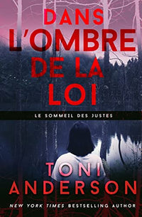 Dans l’ombre de la loi