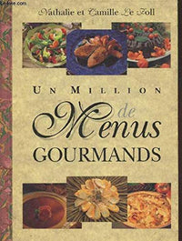 Un million de menus gourmands