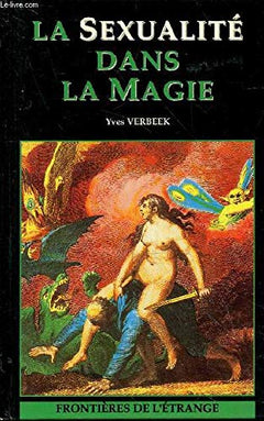 La sexualite dans la magie