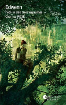 Edwenn - L'étoile des trois royaumes