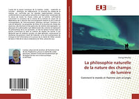 La philosophie naturelle de la nature des champs de lumière