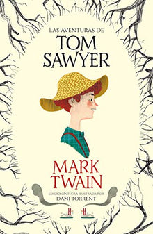 Las aventuras de Tom Sawyer (Colección Alfaguara Clásicos)