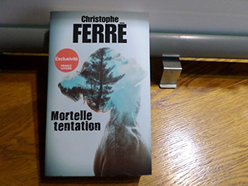 Mortelle tentation