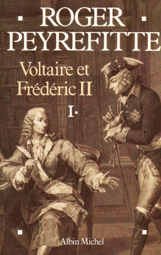 Voltaire et Frédéric II - tome 2