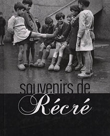 Souvenirs de récré