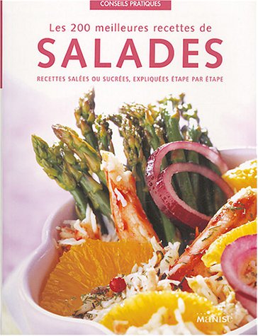 Les 200 meilleures recettes de salades