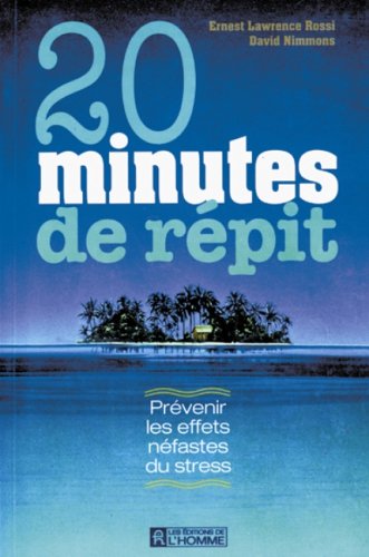 20 minutes de répit