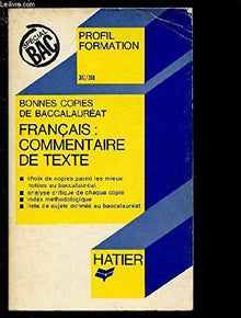 Bonnes copies de bac, français: commentaire de texte