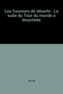 Les coureurs de déserts