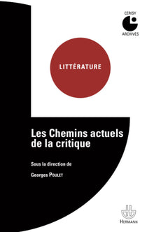 Les chemins actuels de la critique