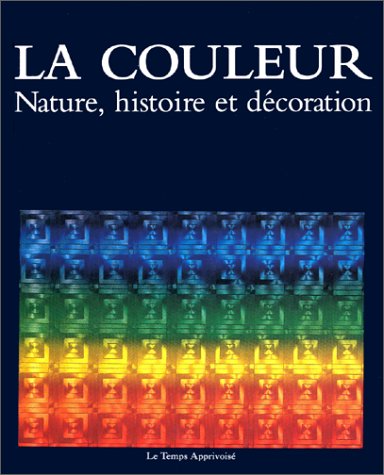 Couleur nature, histoire et décoration