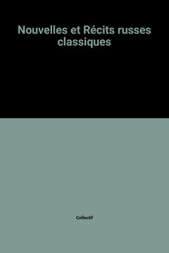 Nouvelles et Récits russes classiques