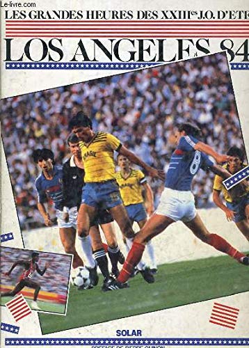 Los Angeles 84 Jeux Olympiques