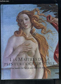 LES MAÎTRES DE LA PEINTURE OCCIDENTALE
